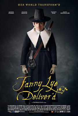 范妮·莱的解救 Fanny Lye Deliver&amp;#39;d