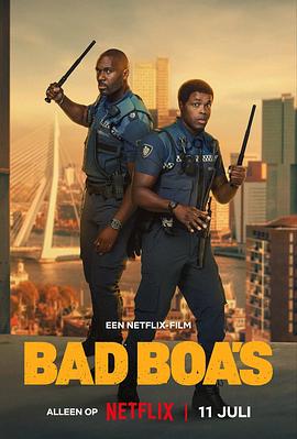 凹凸双雄 Bad Boa&amp;#39;s