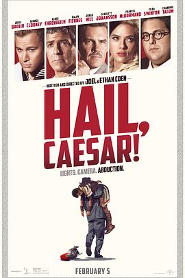 凯撒万岁 Hail， Caesar!