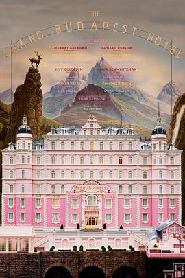 布达佩斯大饭店 The Grand Budapest Hotel封面图