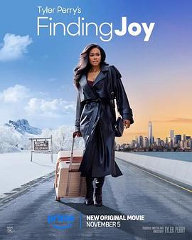 寻欢觅爱 Tyler Perry&amp;#39;s Finding Joy封面图