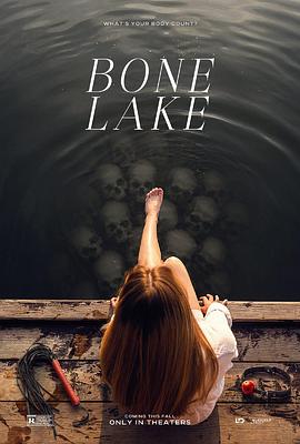 骨湖 Bone Lake封面图