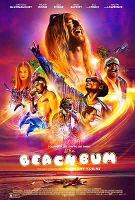 海滩流浪汉 The Beach Bum