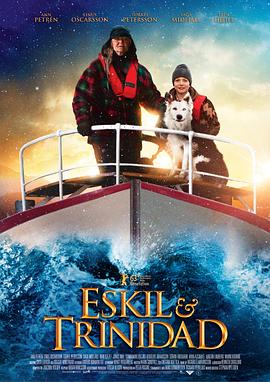 埃斯基尔和特立尼达 Eskil &amp;amp; Trinidad