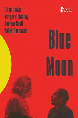 蓝月亮 Blue Moon