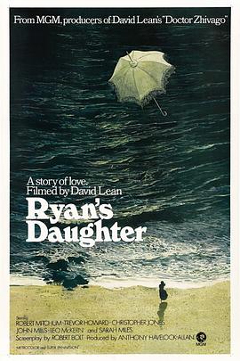 雷恩的女儿 Ryan&amp;#39;s Daughter