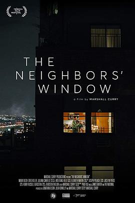 邻居的窗 The Neighbors&amp;#39; Window
