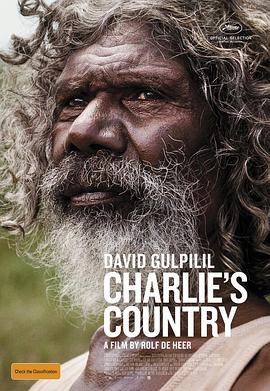 查理之国 Charlie&amp;#39;s Country
