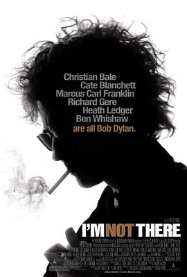 我不在那儿 I&amp;#39;m Not There