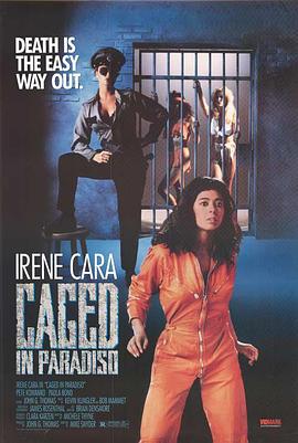 监狱风暴 Caged in Paradiso