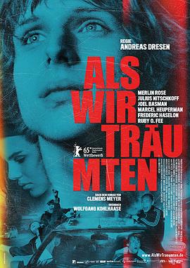 当我们做梦时 Als wir träumten