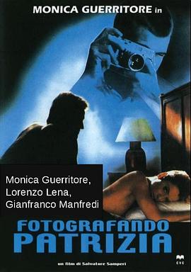 爱的阴暗面 Fotografando Patrizia